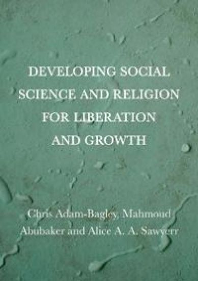 Developing Social Science and Religion for Liberation and Growth