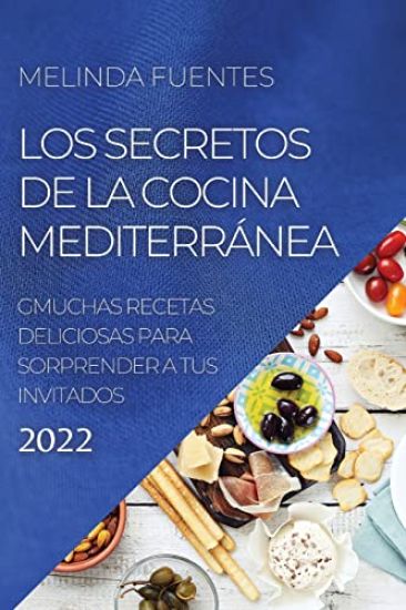 Los Secretos de la Cocina Mediterránea