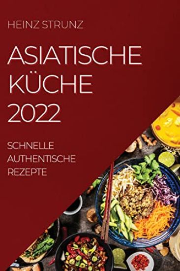 Asiatische Küche 2022