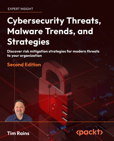 Cybersecurity Threats, Malware Trends, and Strategies