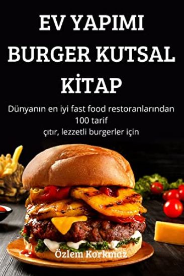 Ev Yapimi Burger Kutsal KItap