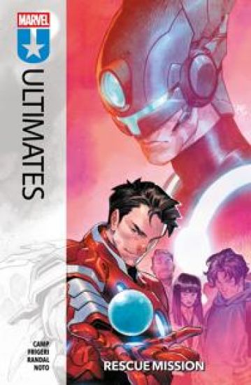 Ultimates Vol. 3: Rescue Mission