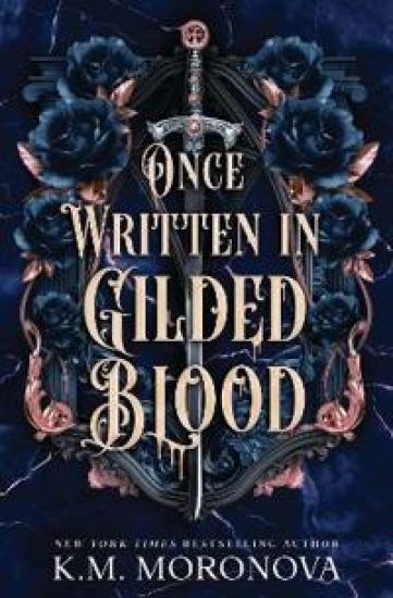 Once Written in Gilded Blood
