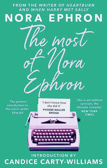 The Most of Nora Ephron