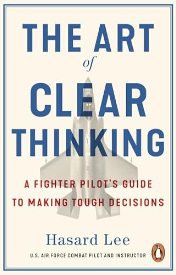 The Art of Clear Thinking