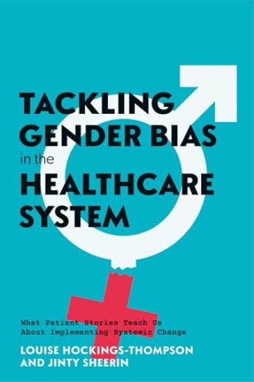 Tackling Gender Bias in the Healthcare System