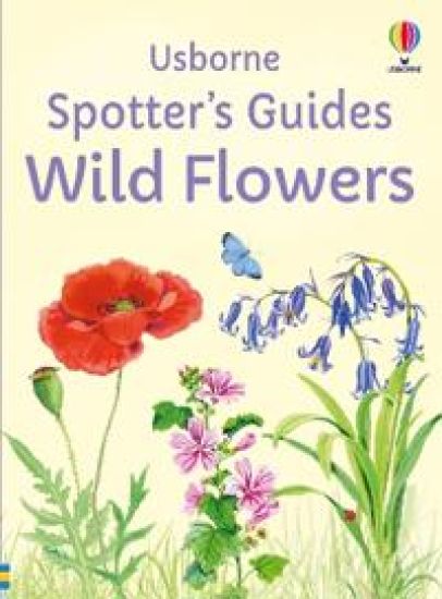 Spotter's Guides: Wild Flowers