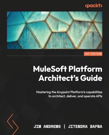 MuleSoft Platform Architect's Guide