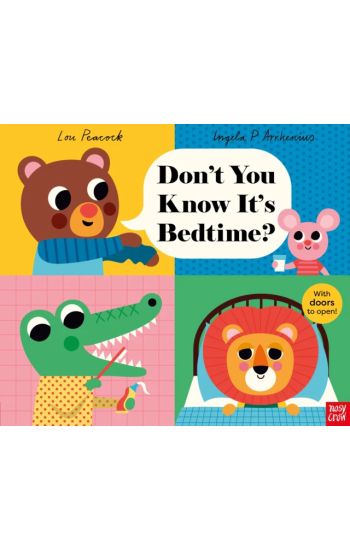 Don't You Know It's Bedtime?