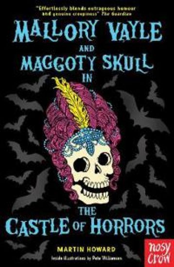 Mallory Vayle and Maggoty Skull in... The Castle of Horrors