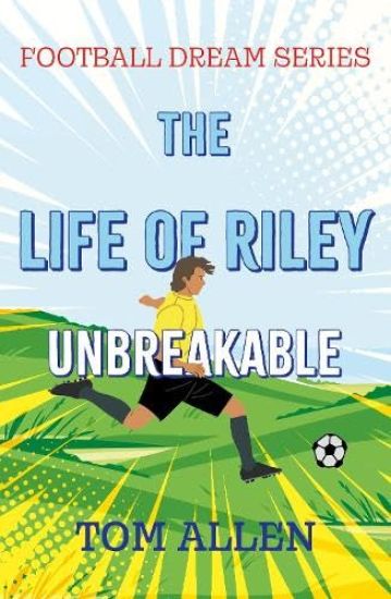 The Life of Riley – Unbreakable
