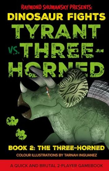 Tyrant vs. Three-Horned