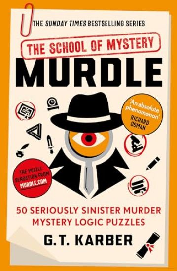 Murdle: The School of Mystery: THE SUNDAY TIMES BESTSELLING SERIES