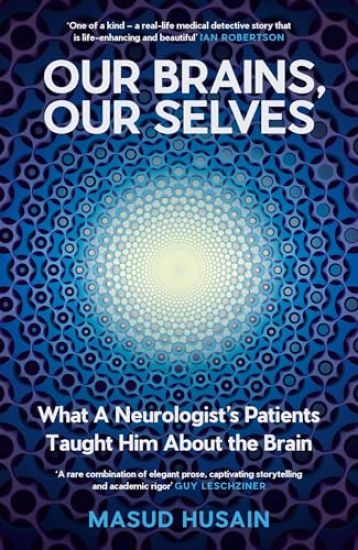 Our Brains, Our Selves