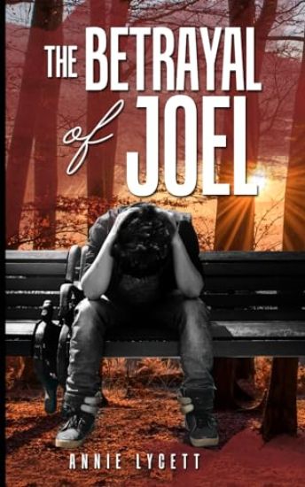 The Betrayal of Joel