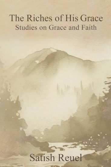 The Riches of His Grace