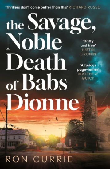Savage, Noble Death of Babs Dionne