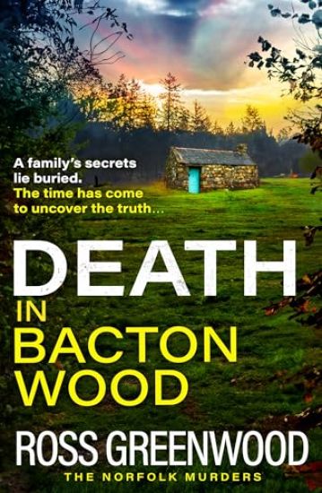 Death in Bacton Wood