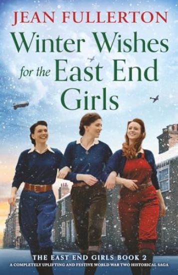 Winter Wishes for the East End Girls