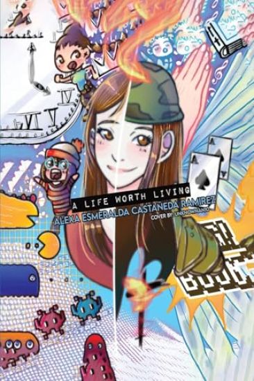 A Life Worth Living