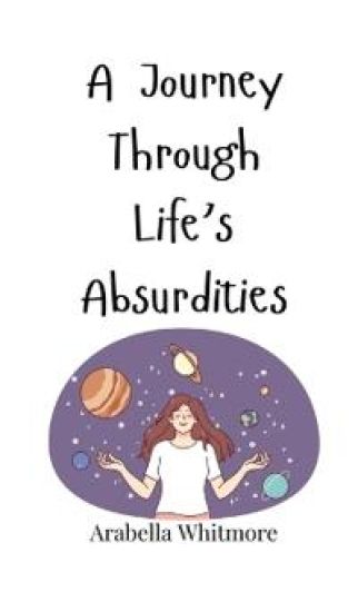 A Journey Through Life's Absurdities