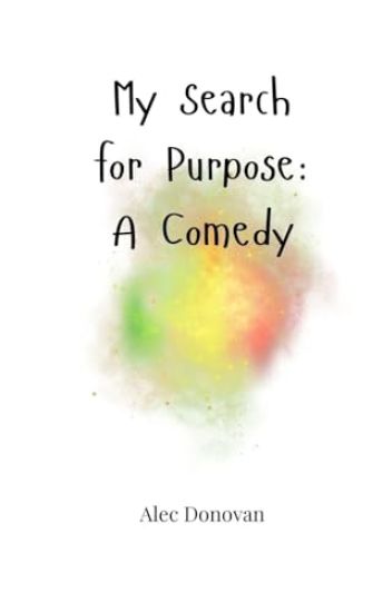 My Search for Purpose