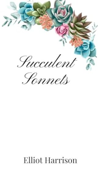 Succulent Sonnets
