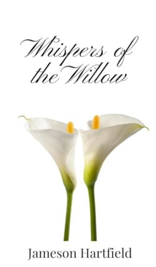Whispers of the Willow