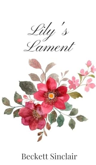 Lily's Lament
