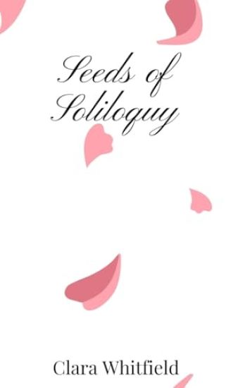 Seeds of Soliloquy