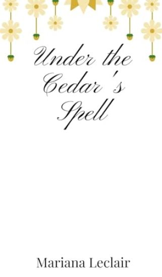 Under the Cedar's Spell