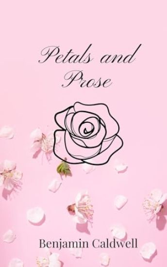 Petals and Prose