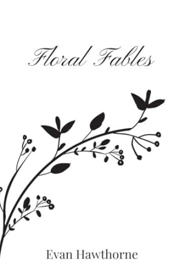 Floral Fables