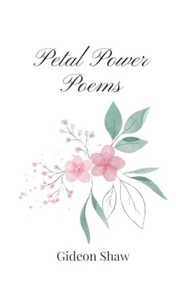 Petal Power Poems