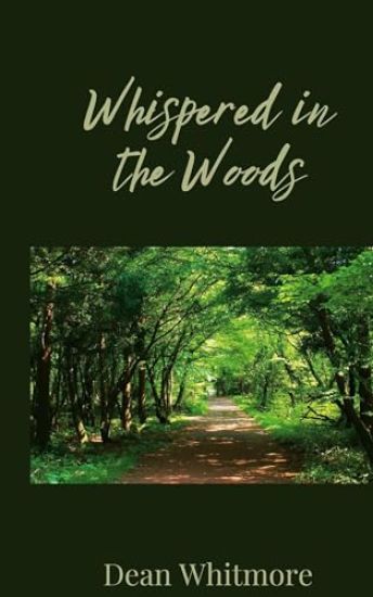 Whispered in the Woods