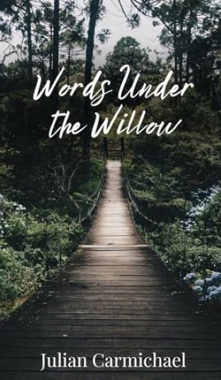 Words Under the Willow