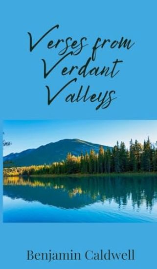 Verses from Verdant Valleys