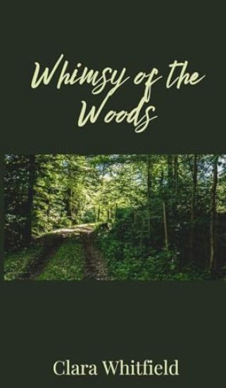 Whimsy of the Woods