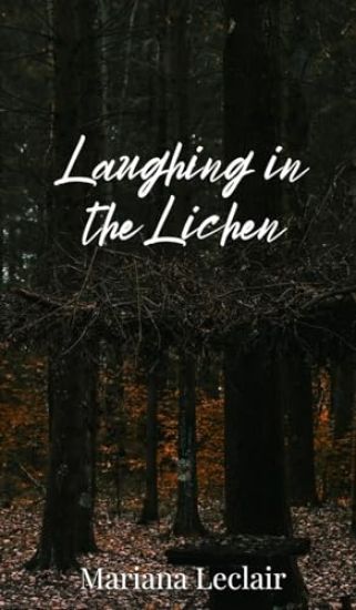 Laughing in the Lichen