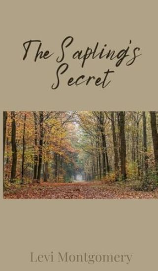 The Sapling's Secret