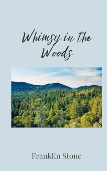 Whimsy in the Woods