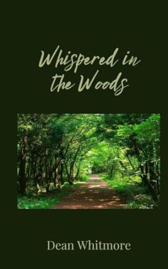 Whispered in the Woods