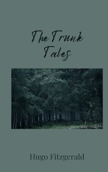 The Trunk Tales