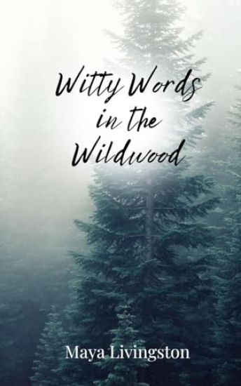 Witty Words in the Wildwood