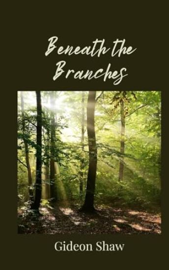 Beneath the Branches