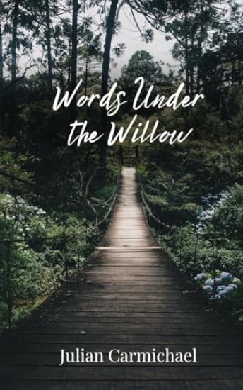 Words Under the Willow
