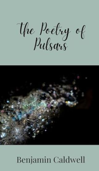 The Poetry of Pulsars