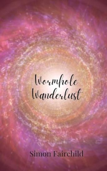 Wormhole Wanderlust