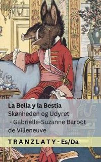 La Bella y la Bestia / Skønheden og Udyret