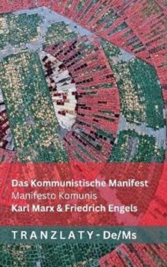 Das Kommunistische Manifest / Manifesto Komunis